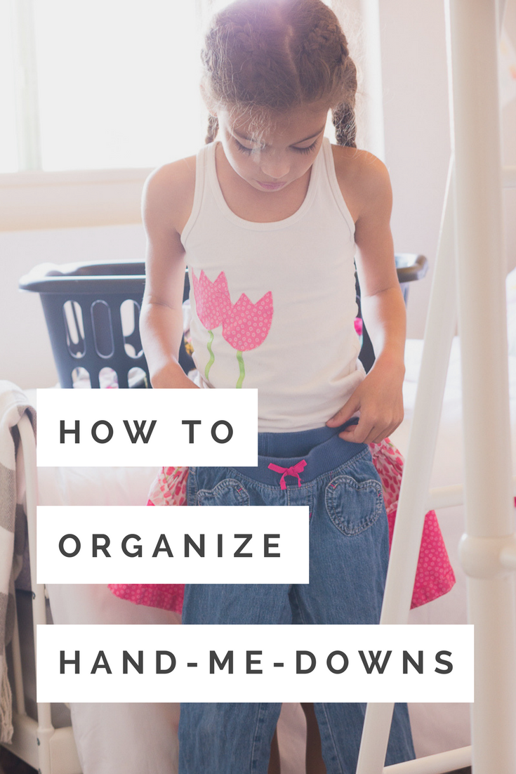 How to Organize Hand-Me-Downs Without Losing Your Mind ...